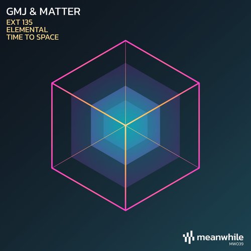 GMJ, Matter - EXT 135 / Elemental / Time To Space [MW039]